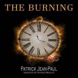 The Burning Book I of The Burning Trilogy, Patrick Jean-Paul