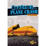 Anatomy of a Plane Crash, Amie Leavitt