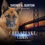 Chesapeake Chaos, Sherry A. Burton