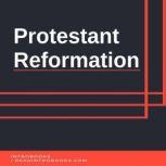 Protestant Reformation, Introbooks Team