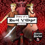 Diary of a Royal Villager The Hero and the Pig Who Became Friends, Jeff Child