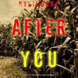 After You 
, Rylie Dark