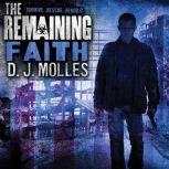 The Remaining: Faith, D. J. Molles