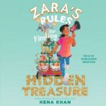 Zara's Rules for Finding Hidden Treasure, Hena Khan
