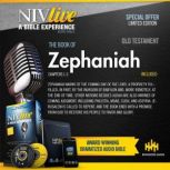 NIV Live:  Book of Zephaniah NIV Live: A Bible Experience, Inspired Properties LLC