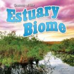 Seasons Of The Estuary Biome, Shirley Duke