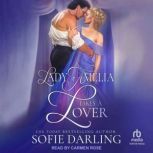 Lady Amelia Takes A Lover, Sofie Darling