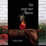 The Post-War Dream, Brian Paone
