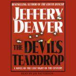 Devil's Teardrop A Novel of the Last Night of the Century