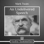 An Undelivered Speech