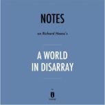 Notes on Richard Haass's A World in Disarray by Instaread, Instaread