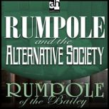 Rumpole and the Alternative Society, John Mortimer