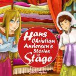 Hans Christain Anderson's Stories On Stage, Julie Meighan
