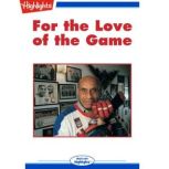 For the Love of the Game, Marty Kaminsky