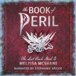 The Book of Peril, Melissa McShane
