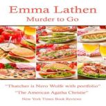 Murder to Go, Emma Lathen