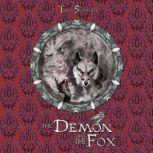 The Demon and the Fox, Tim Susman