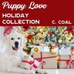 Puppy Love Holiday Collection, C. Coal
