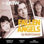 Fallen Angels, Noel Coward