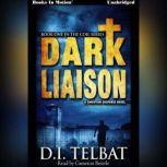 Dark Liaison, D.I. Telbat