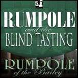 Rumpole and the Blind Tasting, John Mortimer