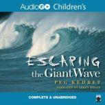 Escaping the Giant Wave, Peg Kehret