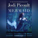 Mermaid, Jodi Picoult