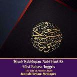 Kisah Kehidupan Nabi Hud AS Edisi Bahasa Inggris (The Life of Prophet Hud), Jannah Firdaus Mediapro