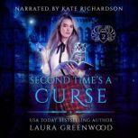 Second Time's A Curse, Laura Greenwood