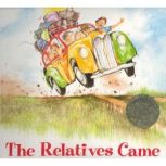 The Relatives Came, Cynthia Rylant