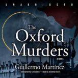 The Oxford Murders, Guillermo Martinez; Translated by Sonia Soto