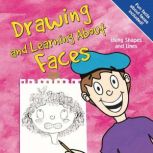 Drawing and Learning About Faces Using Shapes and Lines, Amy Muehlenhardt