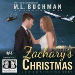Zachary's Christmas, M. L. Buchman