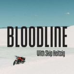 Bloodline Tracing God's Rescue Mission from Eden to Eternity, Skip Heitzig