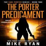 The Porter Predicament, Mike Ryan