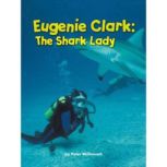 Eugenie Clark: The Shark Lady, Peter McDonald