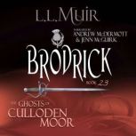 Brodrick, L.L. Muir
