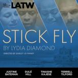 Stick Fly, Lydia Diamond