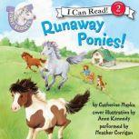Pony Scouts: Runaway Ponies!, Catherine Hapka