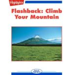 Climb Your Mountain Flashbacks, Helen Thayer