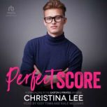 Perfect Score, Christina Lee