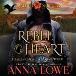 Rebel Heart Aloha Shifters: Pearls of Desire - the prequel, Anna Lowe