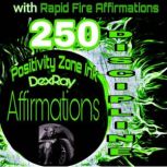 250 Discipline Affirmations with Rapid Fire Affirmations, DexRay