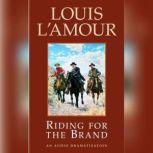 Riding for the Brand, Louis L'Amour