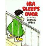 Ira Sleeps Over, Bernard Waber