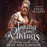 Taking Her Vikings, Skye MacKinnon