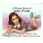 A Picture Book of Anne Frank, David Adler