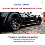 Murder Makes the Wheels Go Round The Emma Lathen Booktrack Edition, Emma Lathen