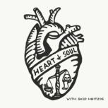 Heart & Soul A Study through Romans, Skip Heitzig