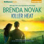 Killer Heat, Brenda Novak